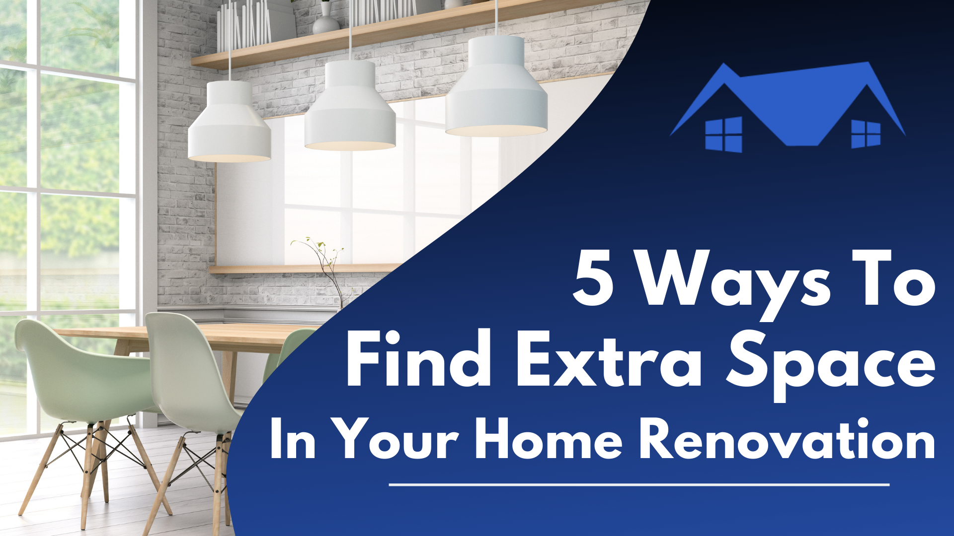 5 Ways To Find Extra Space In Your Home Renovation Layout